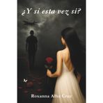 ¿Y si esta vez sí?