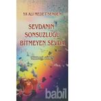 Ya Ali Medet Senden Sevdanın Sonsuzluğu Bitmeyen Sevda - Mihrabi Güreş