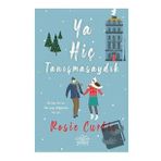 Ya Hiç Tanışmasaydık - Rosie Curtis