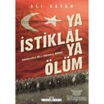 Ya İstiklal Ya Ölüm - Ali Satan