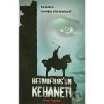 YA SANDIĞIN KİŞİ DEĞİLSEN? HERMOFILOSUN KEHANETI - ALTAY BAYRAM