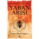 Yaban Arısı Avrupada İlk Selçuklu - Dokuz Yayınları