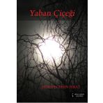 Yaban Çiçeği - Hüseyin Ersin Ferat