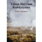 Yaban Hayvanı Koleksiyonu - Emir Çubukçu