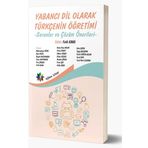Yabanci Dil Olarak Türkçenin Öğretimi Sorunlar ve Çözüm Önerileri - Fatih Kana