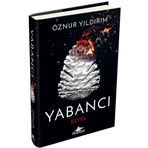Yabancı - Elyel (Ciltli): (Yabancı Serisi 3. Kitap)