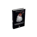 Yabancı - Elyel: Yabancı Serisi 3. Kitap