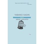 Yabancı Kadın - Sergey Dovlatov
