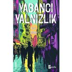 Yabancı Yalnızlık Kuzey Toprak Parola Yayınları