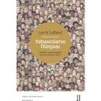 Yabancıların Dünyası Lyn H. Lofland