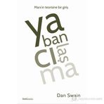 YABANCILAŞMA MARX'IN TEORISINE BIR GIRIŞ - DAN SWAIN