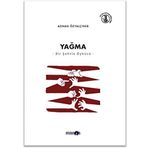 Yağma Bir Şehrin Öyküsü - Adnan Özyalçıner