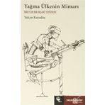 Yağma Ülkenin Mimarı - Yalçın Karadaş
