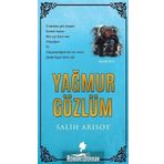 Yağmur Gözlüm - Salih Arısoy