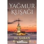 Yağmur Kuşağı - Şaban Kalyoncu