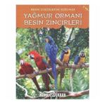 Yağmur Ormanı Besin Zincirleri - Heidi Moore