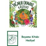 Yağmur Ormanı Kâşifleri + Boyama Kitabı