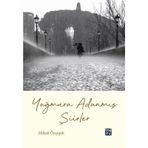 Yağmura Adanmış Şiirler - Zülküf Özçepik