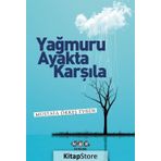Yağmuru Ayakta Karşıla - Mustafa Ökkeş Evren