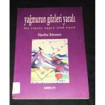Yağmurun Gözleri Yaralı Des Rengens Augen Sind Wund (Sahafiye Kitap)