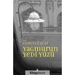 YAĞMURUN YEDI YÜZÜ - SÜHEYLA ACAR