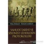 YAHUDI TARIHI VE SIYONIST LIDERLERIN PROTOKOLLERI - GENEL