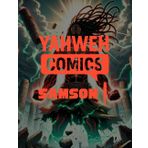 Yahweh Comics: Samson 1
