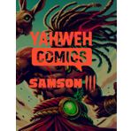 Yahweh Comics: Samson 3: Samson 3