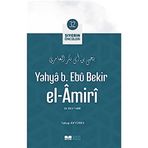 Yahya B. Ebu Bekir el Amiri Siyerin Öncüleri 32 Yakup Akyürek