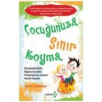 Yakamoz Yayıncılık ÇOCUĞUNUZA SINIR KOYMA