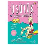 Yakamoz Yayınevi Üşütük Kızın Günlüğü - Yeni Bir Hayat (Kokulu Kitap) / Yakamoz Yayınevi / 9786053847304