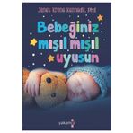 Yakamoz Yayınları Bebeğiniz Mışıl Mışıl Uyusun Uyku Eğitim Kitabı