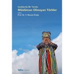 Yakın Kitabevi Uzaklarda Bir Yerde - Müslüman Olmayan Türkle... +1 Adet Tarih Kitabı