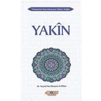Yakin: Ümmetin Kurtuluşuna Giden Yolda 4 (Kapak değişebilir)