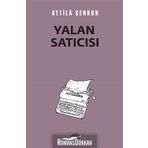 Yalan Satıcısı - Atilla Şenkon