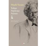 Yalan Söyleme Sanatı - Mark Twain