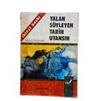 Yalan Söyleyen Tarih Utansın 3. Cilt (İkinci El)