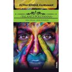 Yalancı Pollyanna - Duygu Songül Kahraman