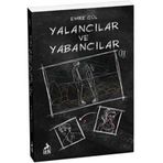 Yalancılar ve Yabancılar 2 - Emre Gül