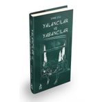Yalancılar ve Yabancılar Ciltli - Emre Gül