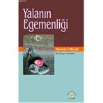 YALANIN EGEMENLİĞİ - MUSTAFA YELKENLI