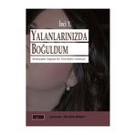 YALANLARINIZDA BOĞULDUM - İNCİ Y.