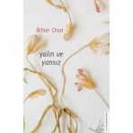 Yalın ve Yansız - Bihter Onat