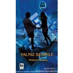 Yalnız Seninle - Hidayet Karakuş
