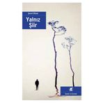 Yalnız Şiir - Şeref Bilsel