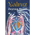 Yalnız - Zeynep Kaçar