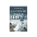Yalnızlar Ülkesi Çınaraltı Yayınları