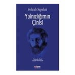 Yalnızlığımın Çinisi - Sohrap Sepehri