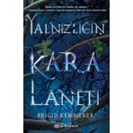 Yalnızlığın Kara Laneti - Brigid Kemmerer