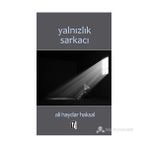 YALNIZLIK SARKACI - ALI HAYDAR HAKSAL